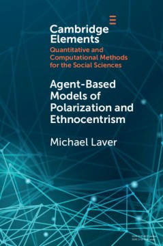 Agent-Based Models of Polarization and Ethnocentrism - MPHOnline.com