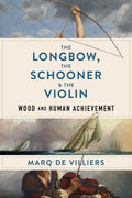 The Longbow, the Schooner & the Violin - MPHOnline.com