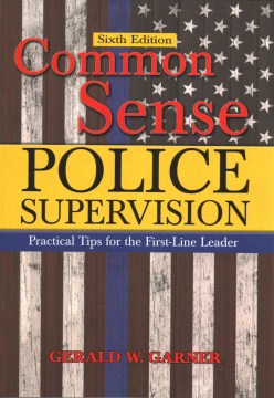 Common Sense Police Supervision - MPHOnline.com