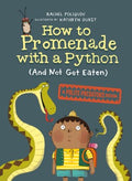 How to Promenade With a Python and Not Get Eaten - MPHOnline.com