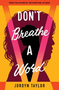 Don't Breathe a Word - MPHOnline.com