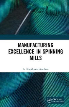 Manufacturing Excellence in Spinning Mills - MPHOnline.com