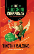 The Zucchini Conspiracy - MPHOnline.com