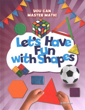 Let?s Have Fun With Shapes - MPHOnline.com