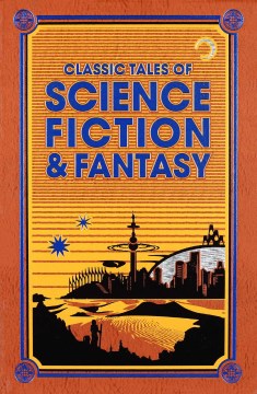 Classic Tales of Science Fiction & Fantasy - MPHOnline.com