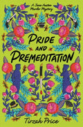 Pride and Premeditation - MPHOnline.com