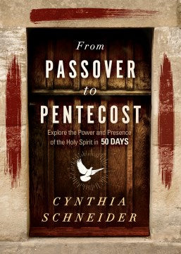 From Passover to Pentecost - MPHOnline.com