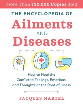 The Encyclopedia of Ailments and Diseases - MPHOnline.com