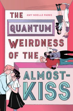 The Quantum Weirdness of the Almost-Kiss - MPHOnline.com