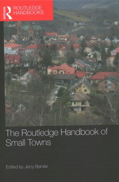 The Routledge Handbook of Small Towns - MPHOnline.com