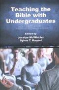 Teaching the Bible With Undergraduates - MPHOnline.com