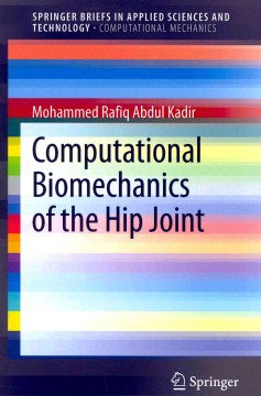 Computational Biomechanics of the Hip Joint - MPHOnline.com