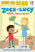 Zach and Lucy and the Museum of Natural Wonders - MPHOnline.com