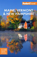 Fodor's Maine, Vermont & New Hampshire - MPHOnline.com