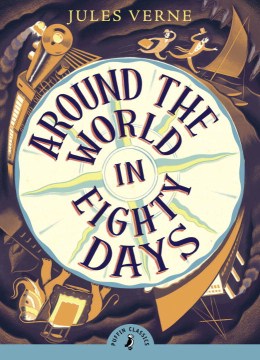 Puffin Classics: Around the World in Eighty Days - MPHOnline.com