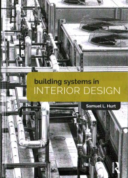 Building Systems in Interior Design - MPHOnline.com