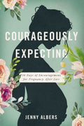 Courageously Expecting - MPHOnline.com