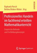 Professionelles Handeln Im Fachfremd Erteilten Mathematikunterricht - MPHOnline.com