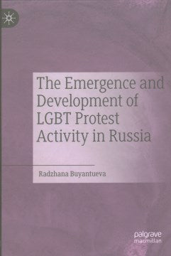 The Emergence and Development of Lgbt Protest Activity in Russia - MPHOnline.com