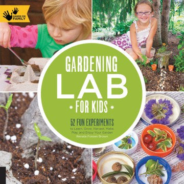 Gardening Lab for Kids - MPHOnline.com