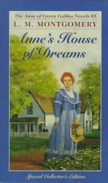Anne's House of Dreams (Anne of Green Gables Series #5) - MPHOnline.com