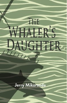 The Whaler's Daughter - MPHOnline.com