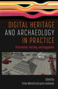 Digital Heritage and Archaeology in Practice - MPHOnline.com