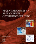 Recent Advances and Applications of Thermoset Resins - MPHOnline.com