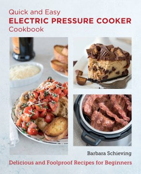 Quick and Easy Electric Pressure Cooker Cookbook - MPHOnline.com