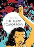 The Hard Tomorrow - MPHOnline.com