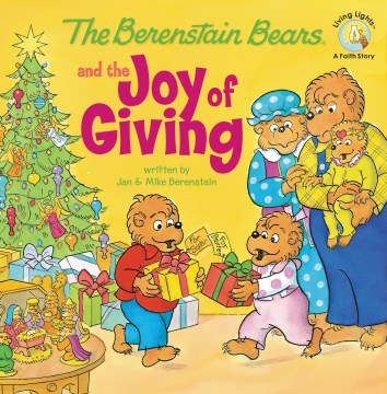 The Berenstain Bears and the Joy of Giving - MPHOnline.com