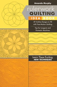 Rulerwork Quilting Idea Book - MPHOnline.com