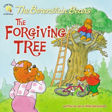 The Berenstain Bears and the Forgiving Tree - MPHOnline.com