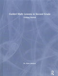 Guided Math Lessons in Second Grade - MPHOnline.com