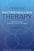 The Practice of Electroconvulsive Therapy - MPHOnline.com