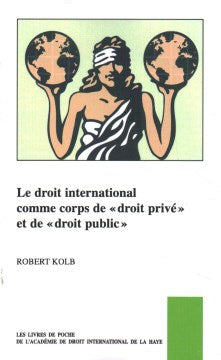 Le Droit International Comme Corps De Droit Priv? Et De Droit Public - MPHOnline.com