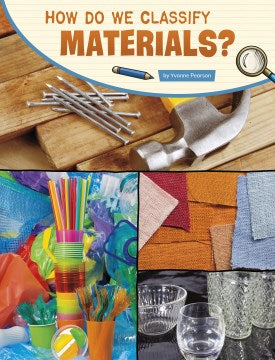 How Do We Classify Materials? - MPHOnline.com