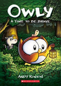 Owly #4: A Time to Be Brave - MPHOnline.com