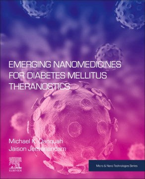 Emerging Nanomedicines for Diabetes Mellitus Theranostics - MPHOnline.com