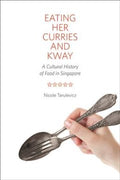 Eating Her Curries and Kway - MPHOnline.com