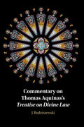 Commentary on Thomas Aquinas's Treatise on Divine Law - MPHOnline.com