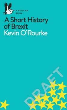 A Short History of Brexit   (Reprint) - MPHOnline.com