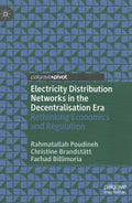 Electricity Distribution Networks in the Decentralisation Era - MPHOnline.com