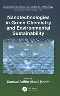 Nanotechnologies in Green Chemistry and Environmental Sustainability - MPHOnline.com