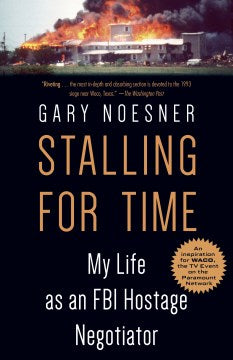 Stalling for Time - My Life as an FBI Hostage Negotiator  (Reprint) - MPHOnline.com