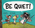 Be Quiet! - MPHOnline.com