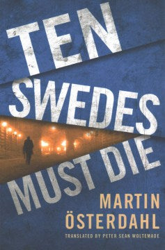 Ten Swedes Must Die - MPHOnline.com