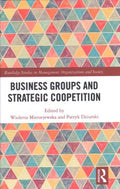 Business Groups and Strategic Coopetition - MPHOnline.com