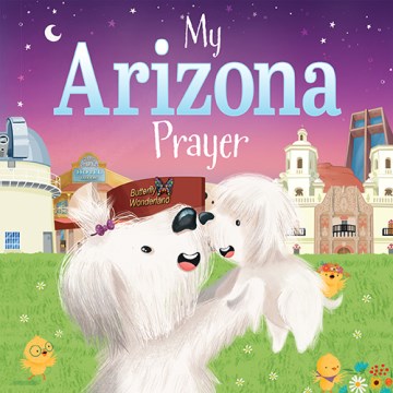 My Arizona Prayer - MPHOnline.com