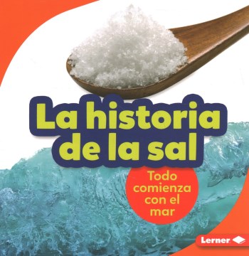 La historia de la sal / The Story of Salt - MPHOnline.com